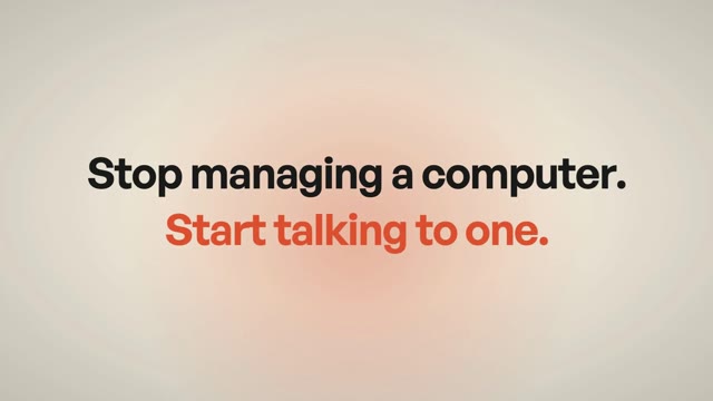 Sley launch payoff text: Stop managing a computer. Start talking to one.